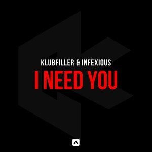 I Need You (Original Mix)