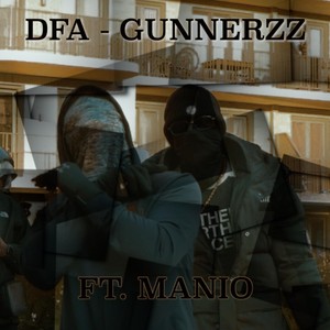 Gunnerzz (feat. Manio) [Explicit]