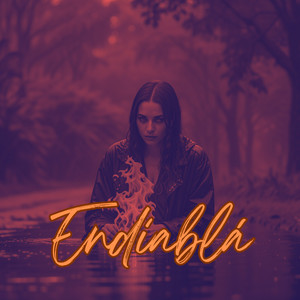 Endiablá (Explicit)