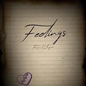 FEELINGS (feat. SNIPER) (Explicit)