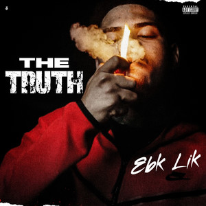 The Truth (Explicit)