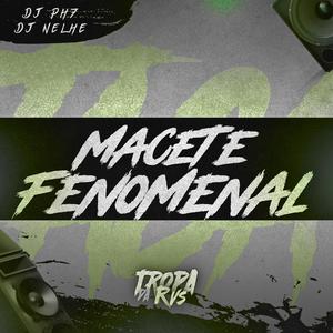 Macete Fenomenal (Explicit)