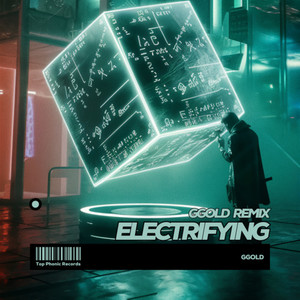 Electrifying (GGold Remix)