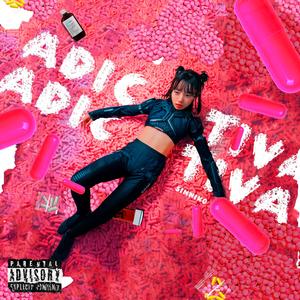 Adictiva (Explicit)