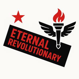 Eternal revolutionary