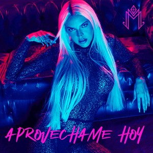 Aprovéchame Hoy (Explicit)