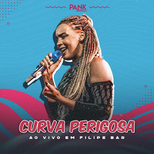 Curva Perigosa (Ao Vivo em Filipe Bar)