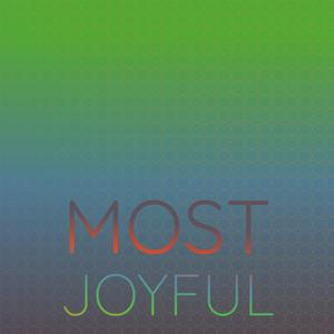 Most Joyful