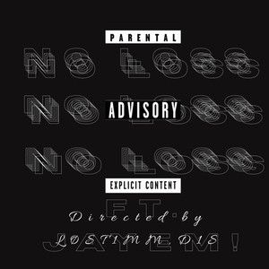 NO LOSS (Explicit)