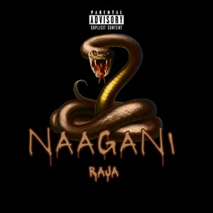 Naagani (Explicit)