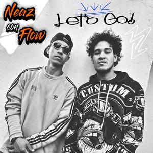 Let's Go ! (feat. B.Boy Hice) (Explicit)