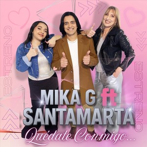 Quédate Conmigo (feat. Santamarta)
