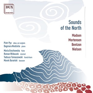 Chamber Music - MADSEN, T. / MORTENSEN, O. / BENTZON, N.V. (Sounds of the North) [Pyc, Niedziela, Grochowska, Widaszek, T. Tomaszewski, M. Barański]