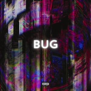 BUG (feat. falselacrime) [Explicit]