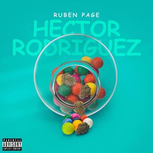 Hector Rodriguez (Explicit)