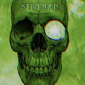 STRANGER! (Explicit)