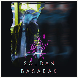 Soldan Basarak (Explicit)