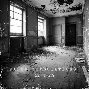 FADED EXPECTATIONS