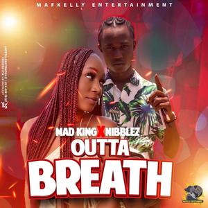 Madking(Outta Breath)