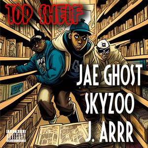 Top Shelf (Explicit)