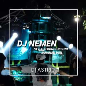 DJ NEMEN (NGOMONGO NJALUKMU PIE?) • STYLE KERONCONG BWI • JARANAN DOR INS