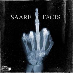 Saare Facts (feat. Sangwan & Sonic) [Explicit]