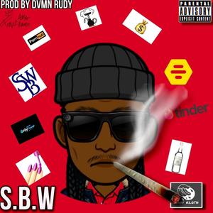 S.B.W (SWB) (feat. Dvmn rudy) (Explicit)