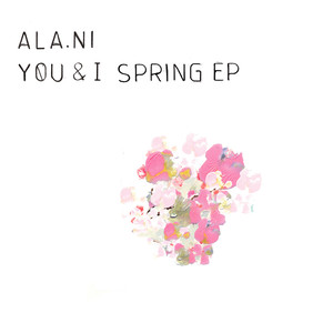 You & I: Spring - EP