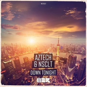 Down Tonight (Edit)