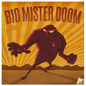 Big Mister Doom