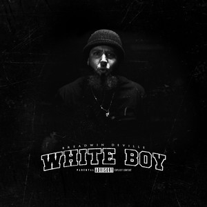 White Boy (Explicit)