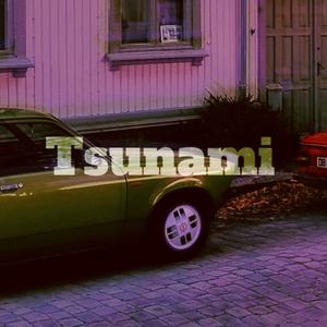 TSUNAMI (Explicit)