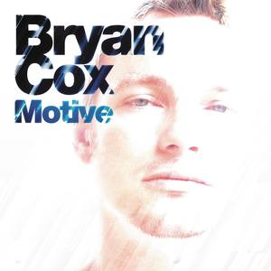 Motive (Continuous DJ Mix by Bryan Cox)