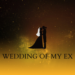 Mr Rex - Wedding of My Ex