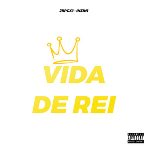 Vida de Rei (Explicit)