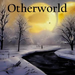 Otherworld (Explicit)