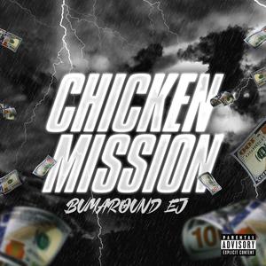 Chicken Mission (Explicit)