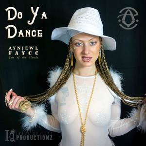 Do Ya Dance (Explicit)