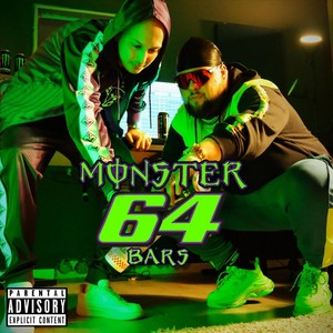 Monster 64 Bars (Explicit)