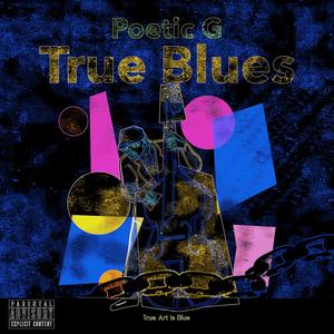 True Blues (Explicit)