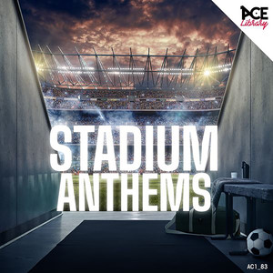 Stadium Anthems