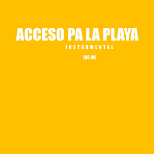 Acceso Pa la Playa (Instrumental)