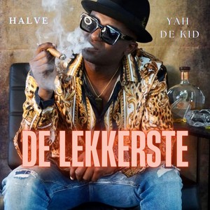 De Lekkerste (feat. Yah De Kid)