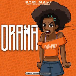 Drama (feat. Rkwenga) (Explicit)