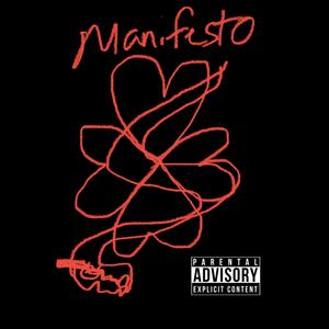 Manifesto (Explicit)