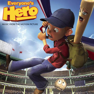 Everyone's Hero Music From The Motion Picture