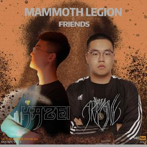 MAMMOTH LEGION & FRIENDS (MIXTAPE VOL.5)