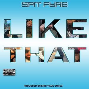 Like That (Explicit)