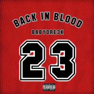 BACK IN BLOOD (Explicit)