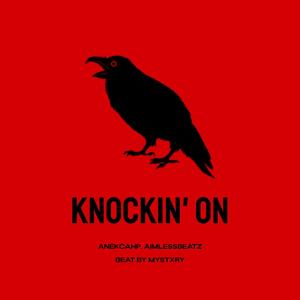 Knockin' On (AimlessBeatz Remix) [Explicit]